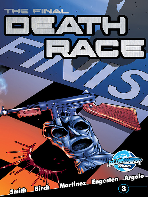 Title details for Final Death Race, Issue 3 by Mel Smith - Available